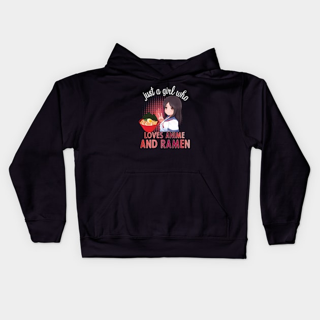 just a girl who love anime and ramen Kids Hoodie by PhiloArt